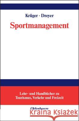 Sportmanagement: Eine Themenbezogene Einführung