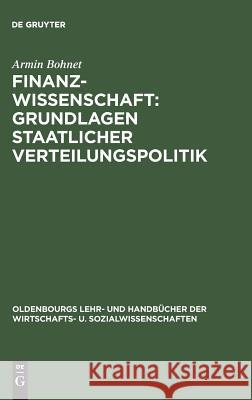 Finanzwissenschaft: Grundlagen staatlicher Verteilungspolitik