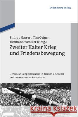 Zweiter Kalter Krieg und Friedensbewegung