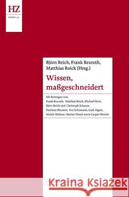 Wissen, Maßgeschneidert: Experten Und Expertenkulturen Im Europa Der Vormoderne