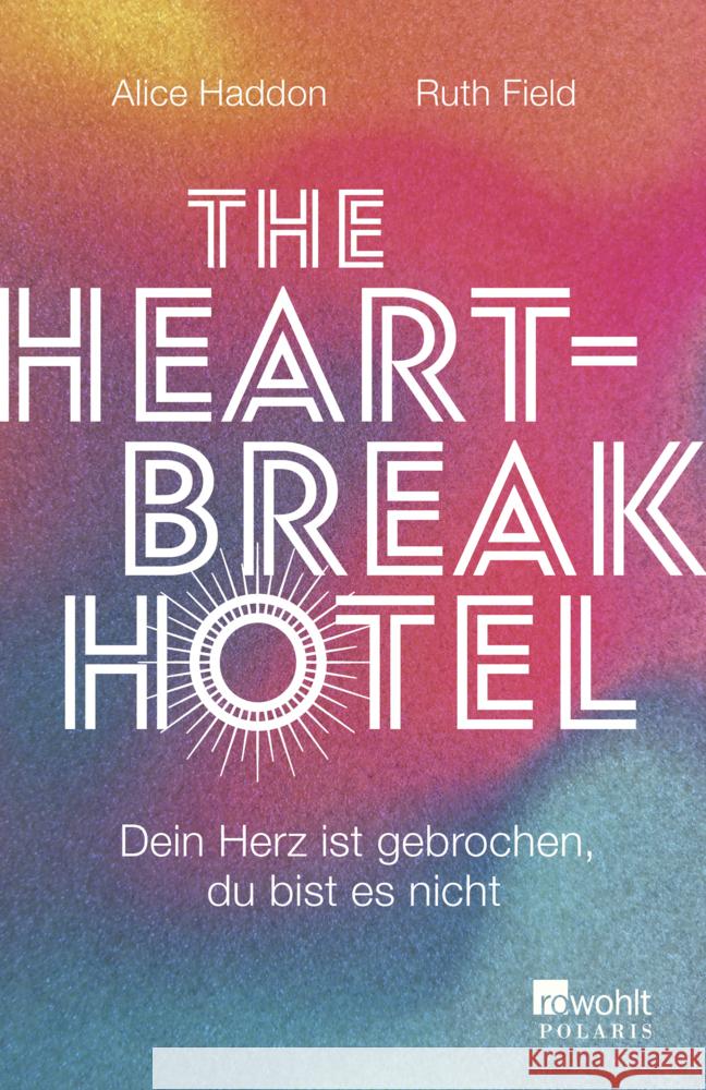 The Heartbreak Hotel