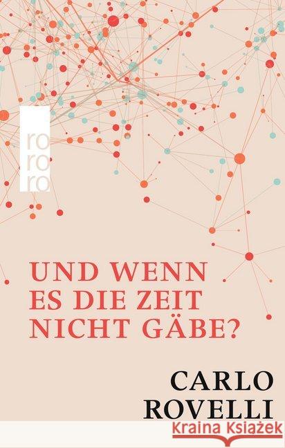 Und wenn es die Zeit nicht gäbe? : Meine Suche nach den Grundlagen des Universums