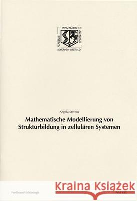 Mathematische Modellierung Von Strukturbildung in Zellulären Systemen