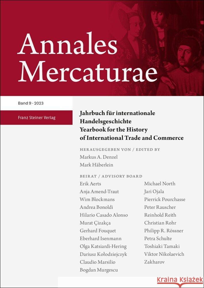 Annales Mercaturae 9 (2023): Challenges in Economic and Digital History