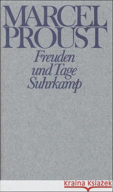 Freuden und Tage und andere Erzählungen und Skizzen aus den Jahren 1892-1896