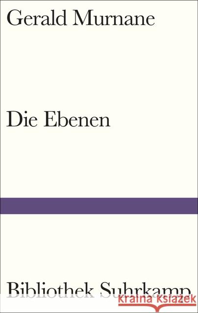 Die Ebenen : Roman