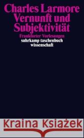 Vernunft und Subjektivität : Frankfurter Vorlesungen. Mit e. Vorw. v. Rainer Forst