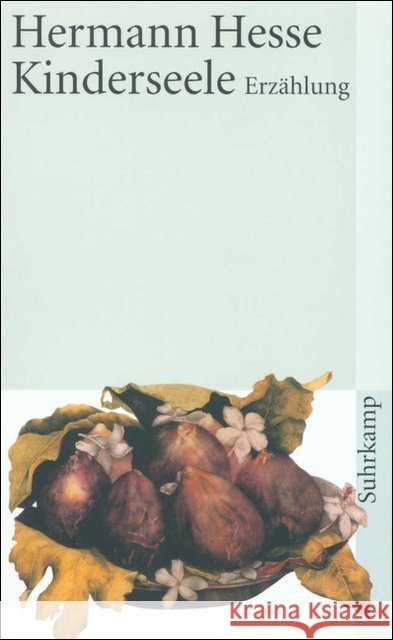 Kinderseele : Erzählung