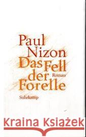 Das Fell der Forelle : Roman