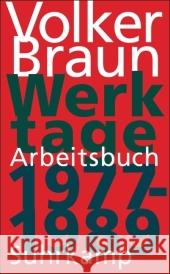 Werktage - Arbeitsbuch 1977-1989