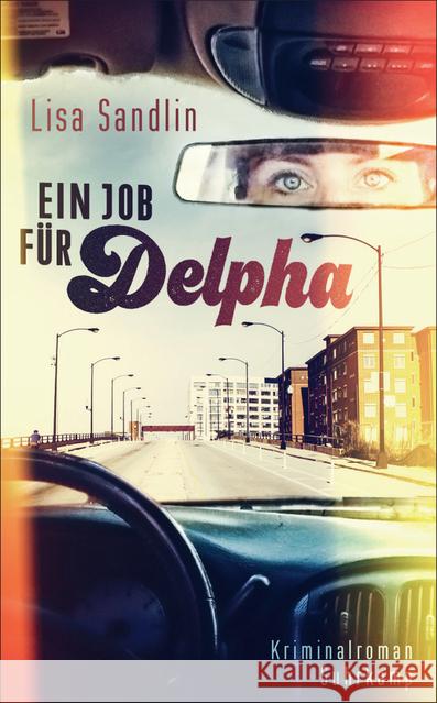 Ein Job für Delpha : Kriminalroman