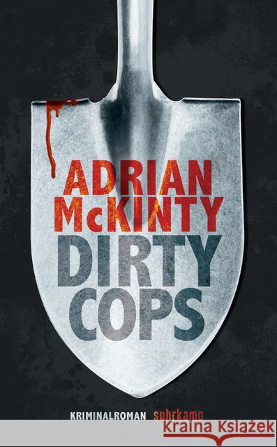 Dirty Cops : Kriminalroman