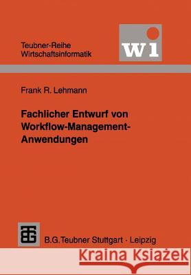 Fachlicher Entwurf Von Workflow-Management-Anwendungen