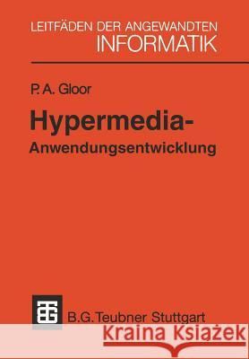 Hypermedia-Anwendungsentwicklung: Eine Einführung Mit Hypercard-Beispielen