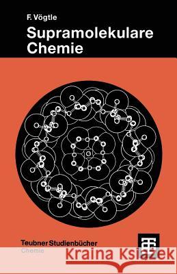 Supramolekulare Chemie: Eine Einführung