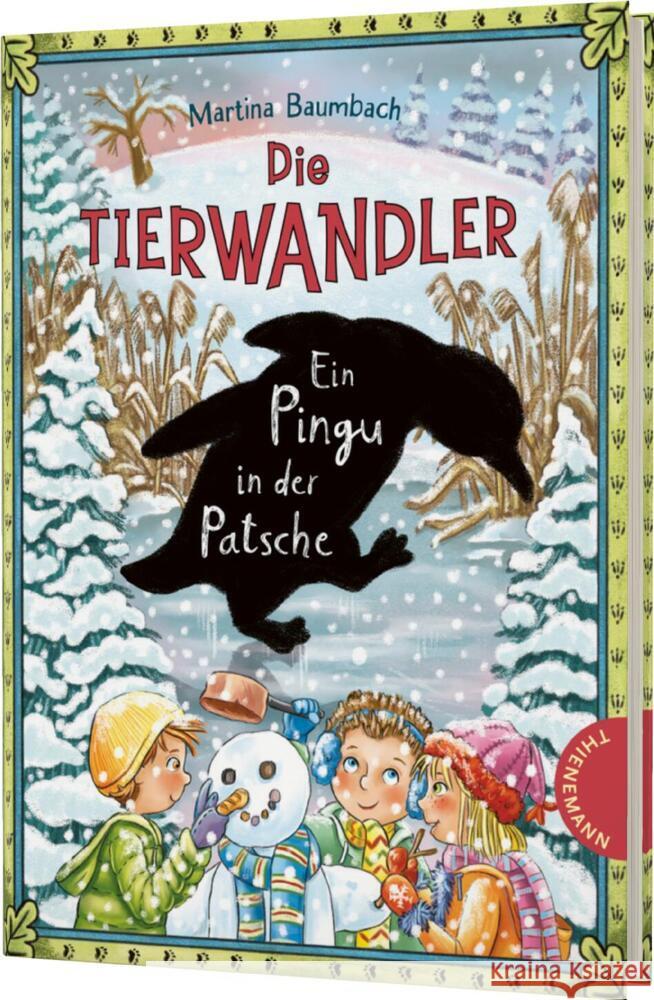 Die Tierwandler 8: Ein Pingu in der Patsche