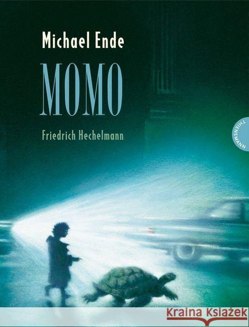 Momo : Oder Die seltsame Geschichte von den Zeit-Dieben und von dem Kind, das den Menschen die gestohlene Zeit zurückbrachte. Ein Märchen-Roman