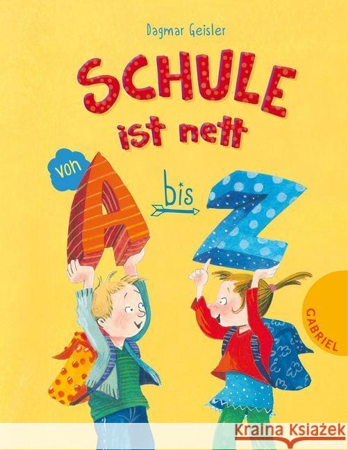 Schule ist nett von A bis Z