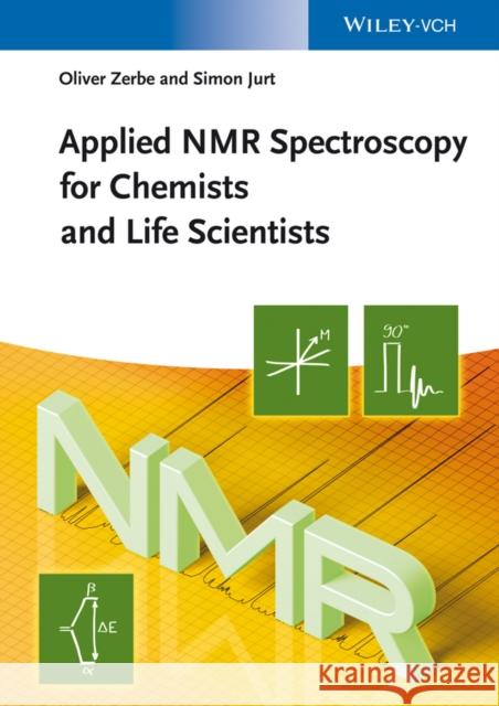 Applied NMR Spectroscopy for Chemists and Life Scientists