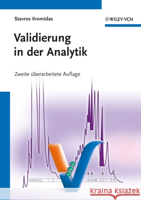 Validierung in der Analytik
