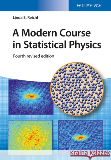A Modern Course in Statistical Physics