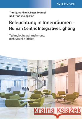 Beleuchtung in Innenraumen - Human Centric Interior Lighting