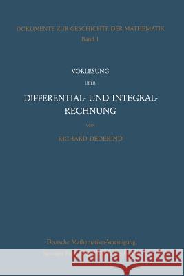 Vorlesung Über Differential- Und Integralrechnung 1861/62