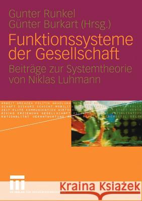 Funktionssysteme Der Gesellschaft: Beiträge Zur Systemtheorie Von Niklas Luhmann