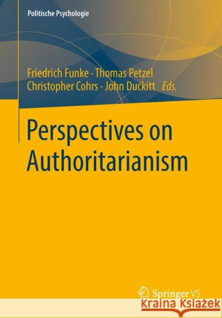 Perspectives on Authoritarianism