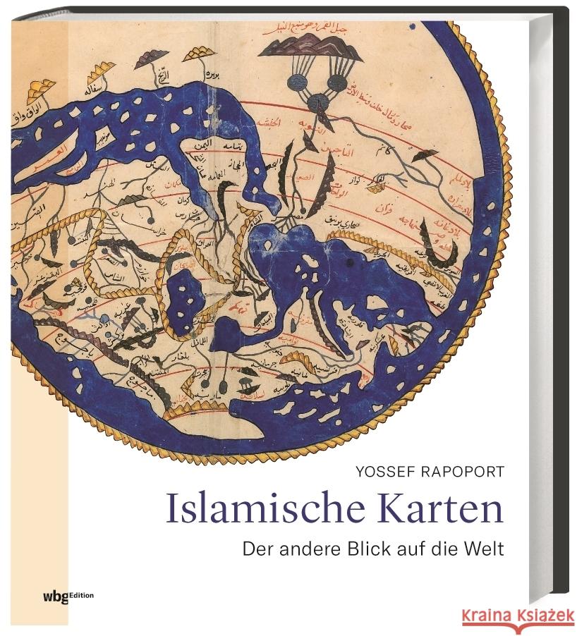 Islamische Karten : Der andere Blick auf die Welt