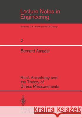 Rock Anisotropy and the Theory of Stress Measurements