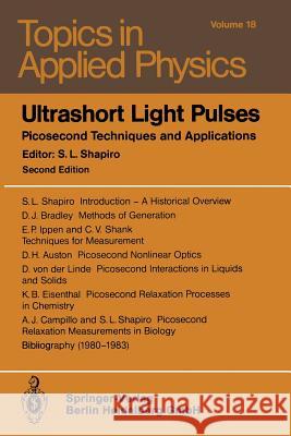 Ultrashort Light Pulses: Picosecond Techniques and Applications
