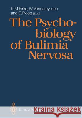 The Psychobiology of Bulimia Nervosa