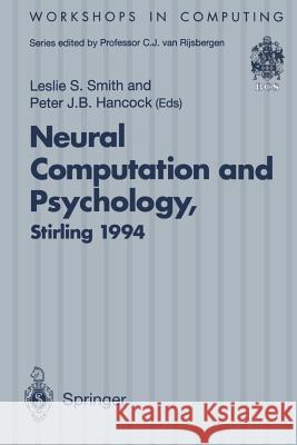 Neural Computation and Psychology: Proceedings of the 3rd Neural Computation and Psychology Workshop (Ncpw3), Stirling, Scotland, 31 August - 2 Septem