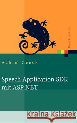 Speech Application SDK Mit ASP.NET: Design Und Implementierung Sprachgestützter Web-Applikationen