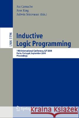 Inductive Logic Programming: 14th International Conference, ILP 2004, Porto, Portugal, September 6-8, 2004, Proceedings