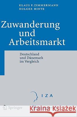 Zuwanderung Und Arbeitsmarkt: Deutschland Und Dänemark Im Vergleich