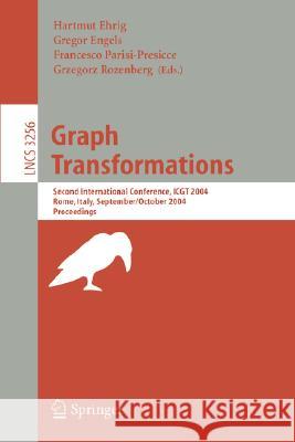 Graph Transformations: Second International Conference, ICGT 2004, Rome, Italy, September 28 - October 1, 2004, Proceedings