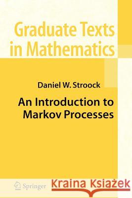 An Introduction to Markov Processes