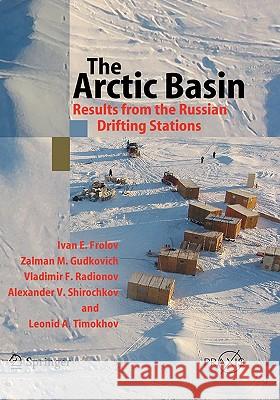 The Arctic Basin: Results from the Russian Drifting Stations