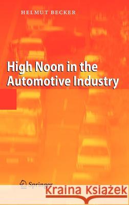 High Noon in the Automotive Industry