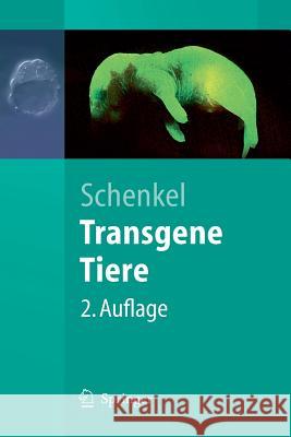 Transgene Tiere