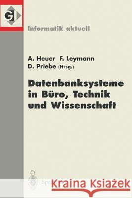 Datenbanksysteme in Büro, Technik und Wissenschaft: 9. GI-Fachtagung Oldenburg, 7.-9. März 2001