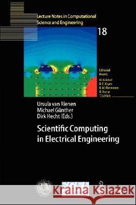Scientific Computing in Electrical Engineering: Proceedings of the 3rd International Workshop, August 20–23, 2000, Warnemünde, Germany