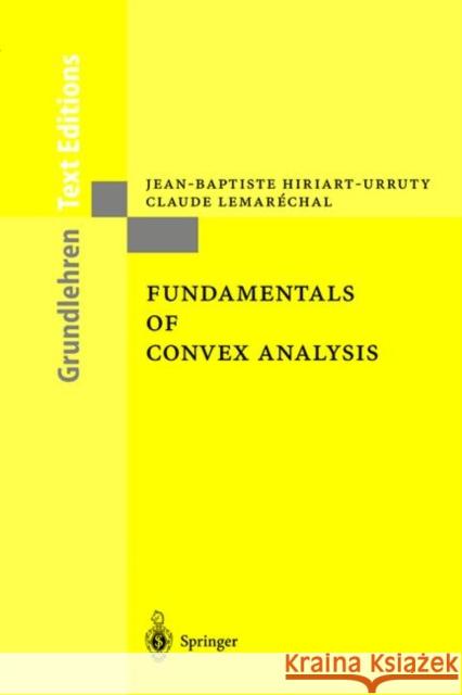 Fundamentals of Convex Analysis