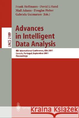 Advances in Intelligent Data Analysis: 4th International Conference, IDA 2001, Cascais, Portugal, September 13-15, 2001. Proceedings
