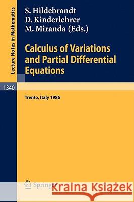 Calculus of Variations and Partial Differential Equations: Proceedings of a Conference, Held in Trento, Italy, June 16-21, 1986