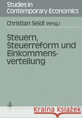 Steuern, Steuerreform Und Einkommensverteilung