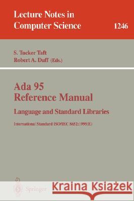 ADA 95 Reference Manual: Language and Standard Libraries: International Standard Iso/Iec 8652:1995 (E)