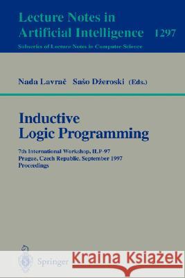 Inductive Logic Programming: 7th International Workshop, ILP-97, Prague, Czech Republic, September 17-20, 1997, Proceedings